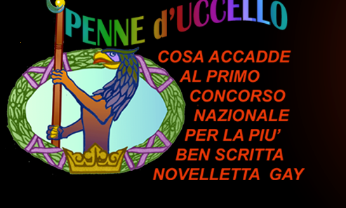 Cosa accadde al primo concorso nazionale per la più ben scritta novelletta gay