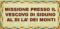 Missione presso il vescovo al di là dei monti