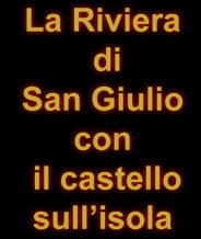 La riviera di San Giulio con il castello sull'isola